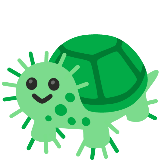 green turtle but hes a microbe